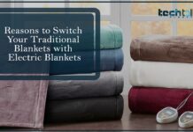 Reasons to Switch Your Traditional Blankets with Electric Blankets Electric Blankets