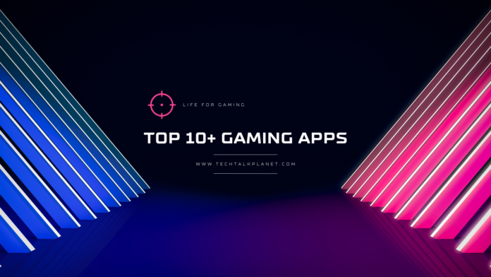 Top 10 Gaming Apps