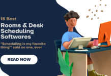 15 Best Rooms & Desk Scheduling Softwares.