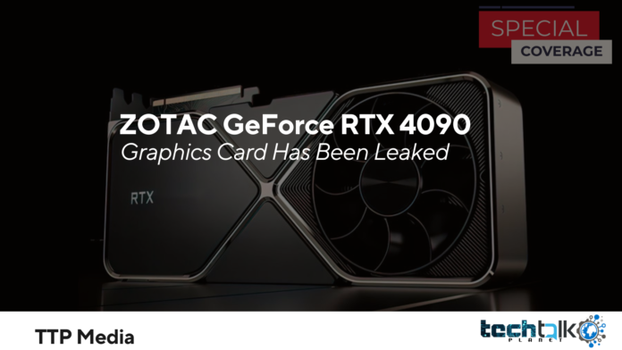 ZOTAC GeForce RTX 4090 Graphics Card Has Been Leaked