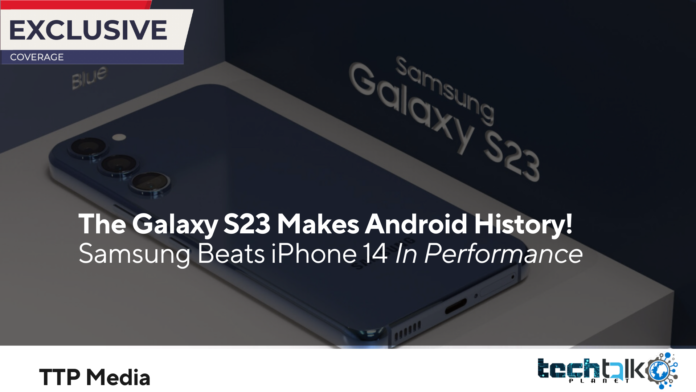 The Galaxy S23 Makes Android History! Samsung Beats iPhone 14 In Performance