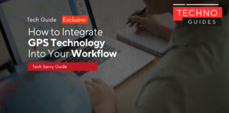 How to Integrate GPS Technology Into Your Workflow How to Integrate GPS Technology Into Your Workflow