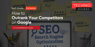 How to Outrank Your Competitors on Google – A Comprehensive Guide How to Outrank Your Competitors on Google